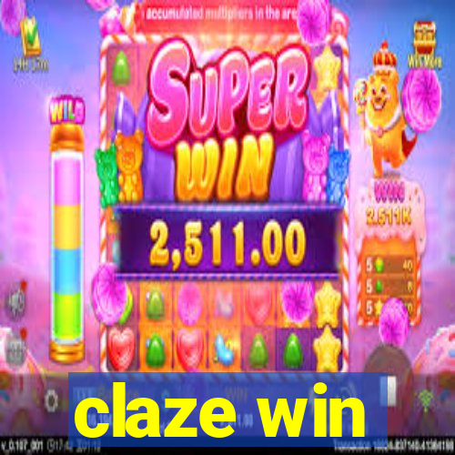 claze win